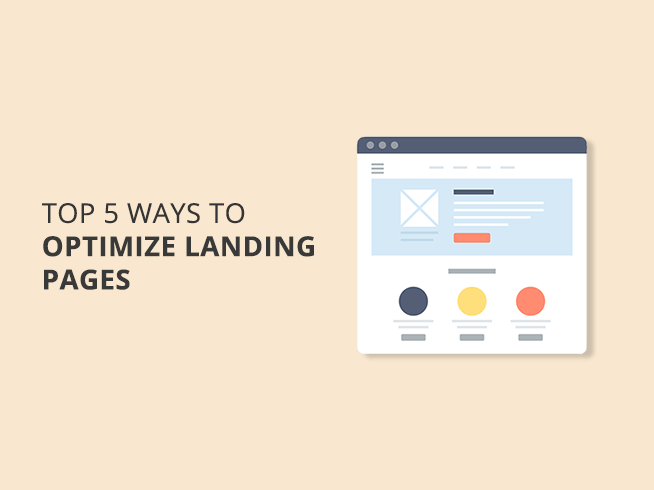 top 5 ways to optimize landing pages